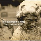 Mo Robson Band - Even Angels Fall