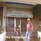 Mo Stroemel - Cowboys, Women & Bars