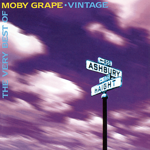 The Very Best Of Moby Grape - Vintage CD1