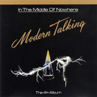 Modern Talking - In The Middle Of Nowhere (The 4th Album)