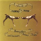 Modest Mouse - Everywhere And His Nasty Parlour Tricks (EP)
