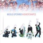 Modus Operandi - Higher Shapes