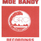 Moe Bandy - GRC Recordings