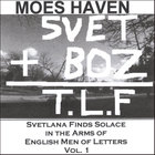Moes Haven - Svetlana Finds Solace in the Arms of English Men of Letters Vol. 1