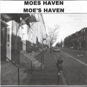 Moe's Haven