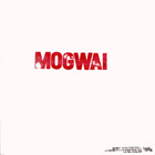 Mogwai - Mogwai