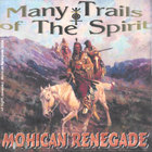 Many Trails Of The Spirit
