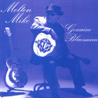 Molten Mike - Genuine Bluesman