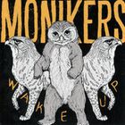 Monikers - Wake Up