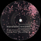 Monolake - Ionized Ping Frost (EP)