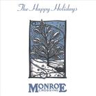 Monroe Crossing - The Happy Holidays