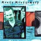 Monte Montgomery - 1st and Repair