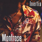 Montrose - Inertia