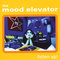 mood elevator - listen up!