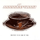 Moodorama - Mystery In A Cup of Tea