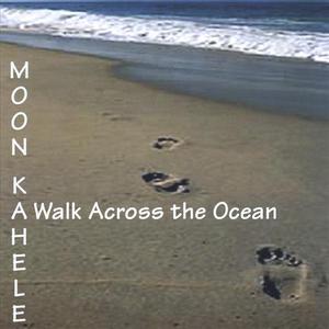 A Walk Across The Ocean