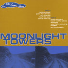 Moonlight Towers