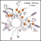 Morex Optimo - 3 Songs