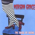 Morgan Grace - The Rules of Dating