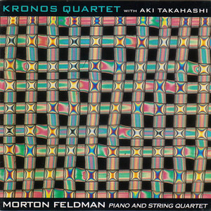Piano And String Quartet (With Kronos Quartet & Aki Takahashi)