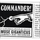 Mose Giganticus - Commander!