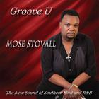 Mose Stovall - Groove U