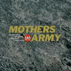 Mother's Army - Mother's Army