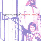 Motion Soundtrack - Nine Days' Wonder