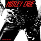 Mötley Crüe - Too Fast For Love (Reissued 1999)