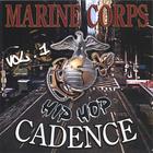 Marine Corps Hip-Hop Cadence Vol. 1