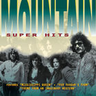 Mountain - Super Hits