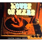 Mouse On Mars - Cache Coeur Naif [ep]