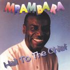 Mpambara - Hail To The Chief