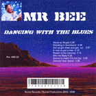 Mr Bee - Mr Bee Dancing with the Blues