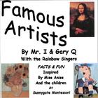 Mr I, Gary Q & the Rainbow Singers - Famous Artists