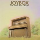 Mr. B - Joybox - Piano Blues & Boogie