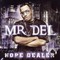 Mr. Del - Hope Dealer