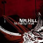 Mr. Hill - The Darkest Hour