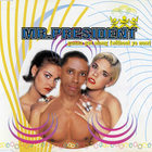 Mr. President - Gonna Get Along (Without Ya Now) (CDS)