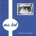 Ms. Led - Afternoon In Central Park