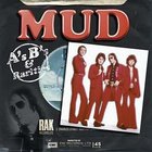 Mud - A's B's And Rarities