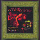 Mumbo Gumbo - Wishbones