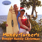Mundy-Turner - Mundy-Turner's Bonzer Aussie Christmas