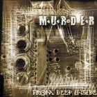 Murder - From Deep Inside