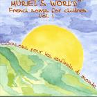 Muriel Vergnaud - Muriel's World - French songs for children Vol.1