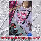 Murphy Platero & Hidden Manna - Rain Manna Rain