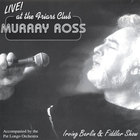 Murray Ross - Live At The Friar's Club
