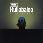 Muse - Hullabaloo CD2