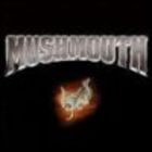 Mushmouth - Lift The Curse