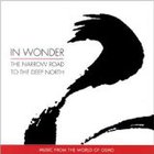 Music from the world of Osho - In Wonder: The Narrow Road to the Deep North